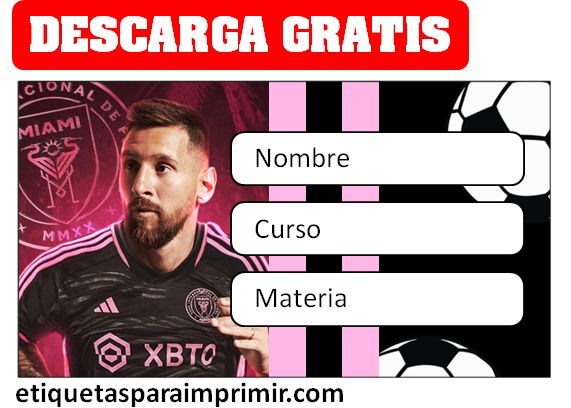 etiquetas escolares inter miami messi pdf editable gratis