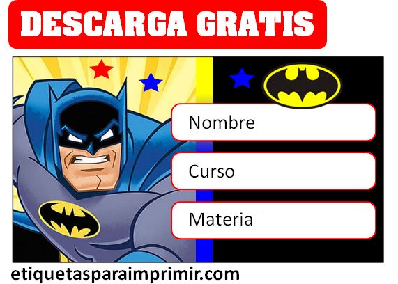 etiquetas escolares personalizadas batman para descargar gratis